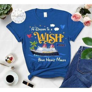 Dream Is A Wish Your Heart Make Shirt Disney Cruise Line Shirt Family Cruise Tee